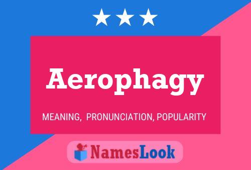 Aerophagy 名字海报