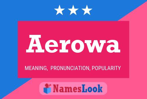 Aerowa 名字海报