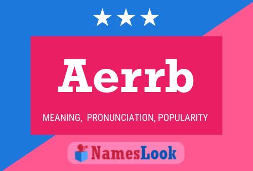 Aerrb 名字海报