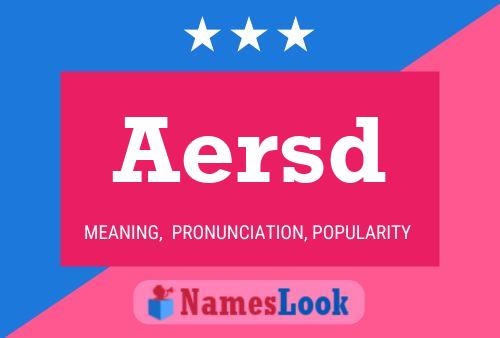 Aersd 名字海报