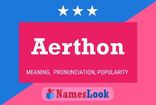 Aerthon 名字海报