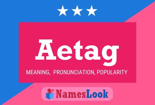 Aetag 名字海报