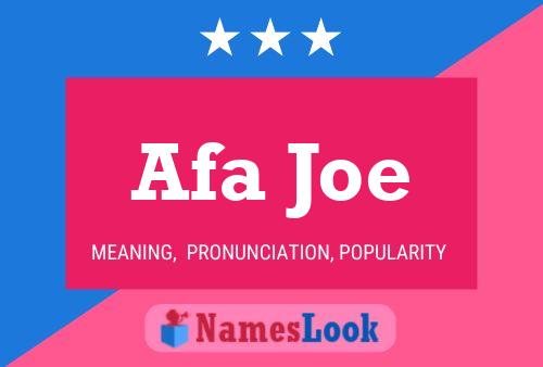 Afa Joe 名字海报