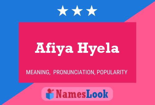 Afiya Hyela 名字海报