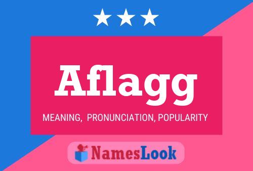 Aflagg 名字海报