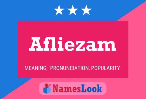 Afliezam 名字海报