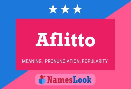 Aflitto 名字海报