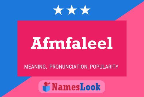 Afmfaleel 名字海报