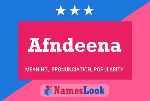 Afndeena 名字海报