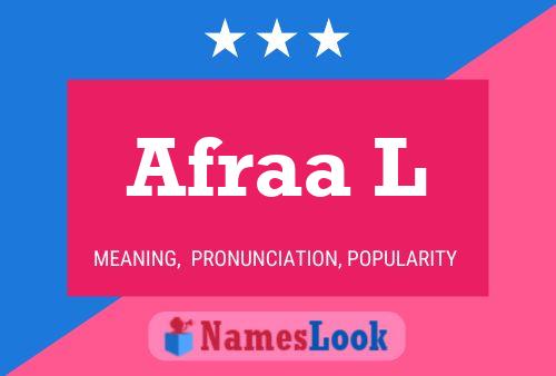 Afraa L 名字海报