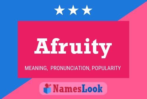 Afruity 名字海报