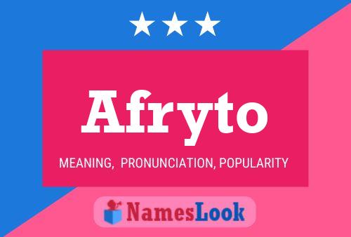 Afryto 名字海报