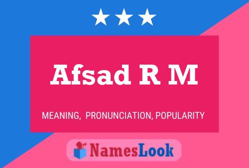 Afsad R M 名字海报