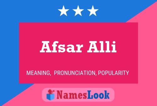 Afsar Alli 名字海报