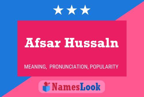 Afsar Hussaln 名字海报