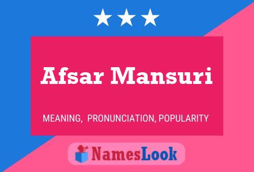 Afsar Mansuri 名字海报