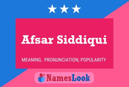 Afsar Siddiqui 名字海报