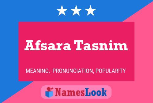 Afsara Tasnim 名字海报