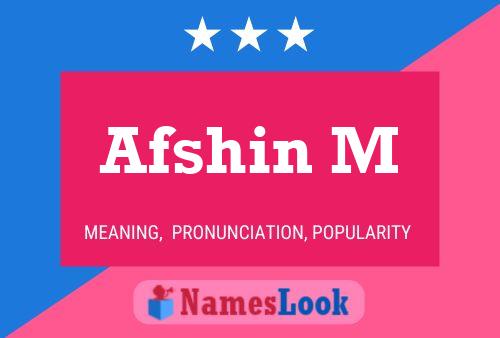 Afshin M 名字海报