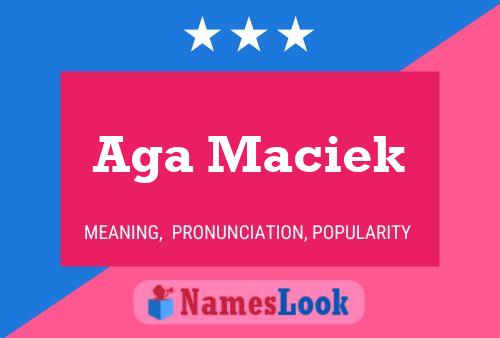 Aga Maciek 名字海报