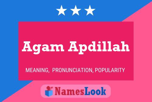 Agam Apdillah 名字海报