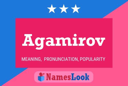 Agamirov 名字海报