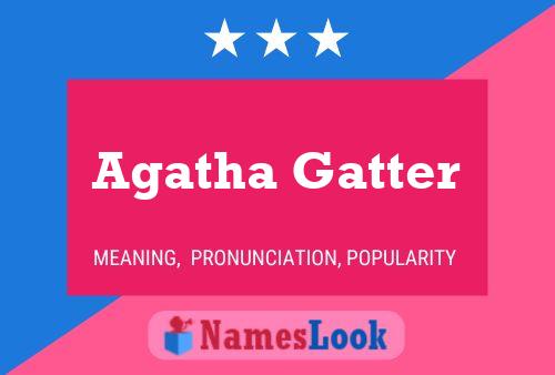 Agatha Gatter 名字海报