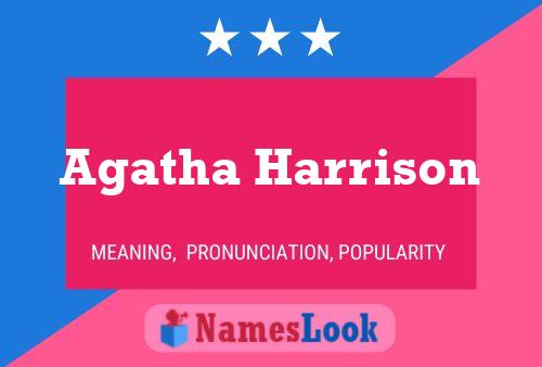 Agatha Harrison 名字海报