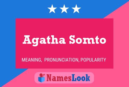 Agatha Somto 名字海报