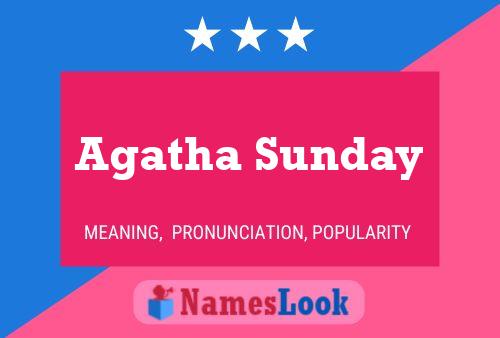 Agatha Sunday 名字海报