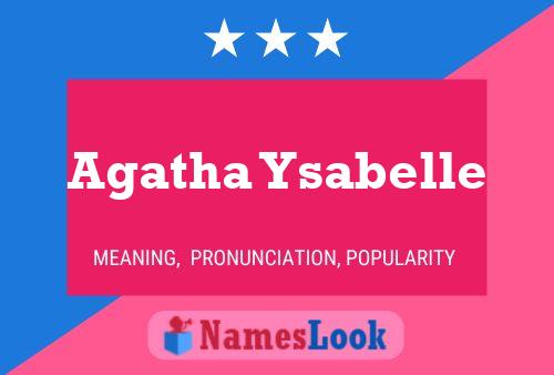 Agatha Ysabelle 名字海报