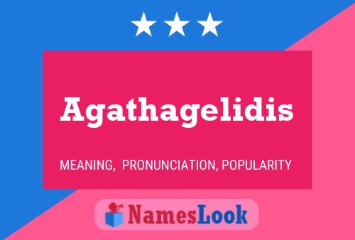 Agathagelidis 名字海报