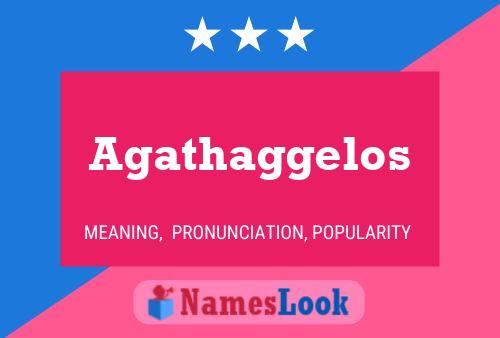 Agathaggelos 名字海报