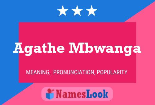 Agathe Mbwanga 名字海报