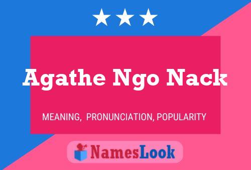 Agathe Ngo Nack 名字海报