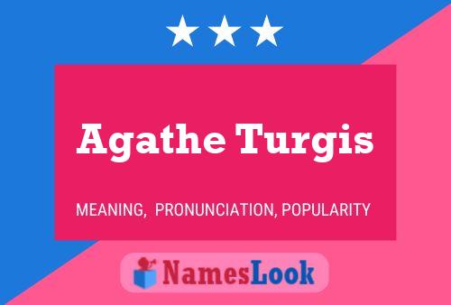 Agathe Turgis 名字海报