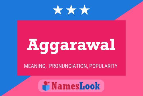 Aggarawal 名字海报