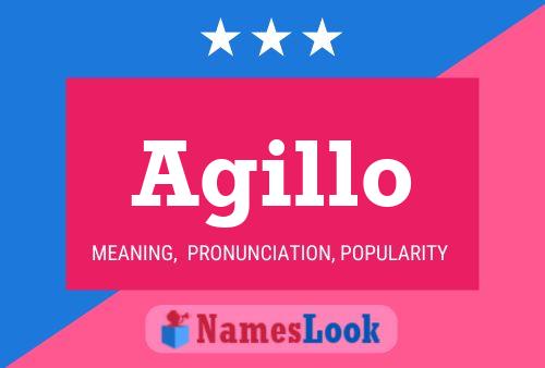 Agillo 名字海报