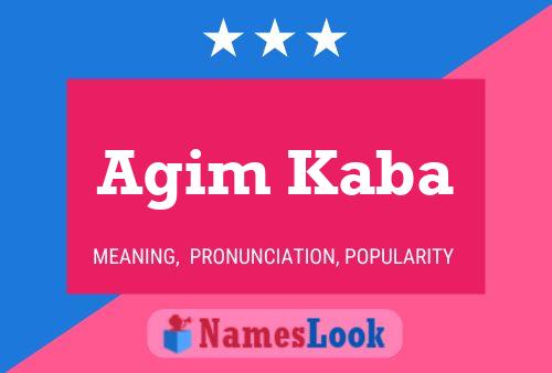 Agim Kaba 名字海报