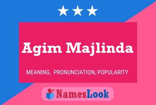 Agim Majlinda 名字海报