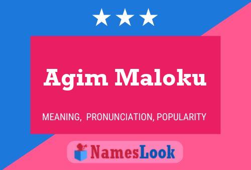 Agim Maloku 名字海报