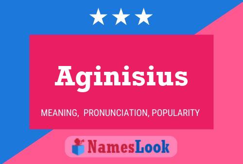 Aginisius 名字海报