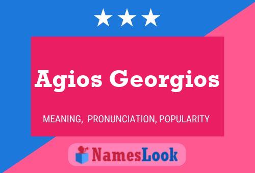 Agios Georgios 名字海报