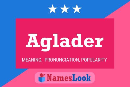 Aglader 名字海报