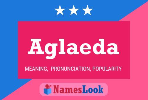 Aglaeda 名字海报