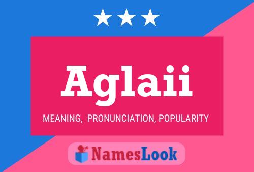 Aglaii 名字海报