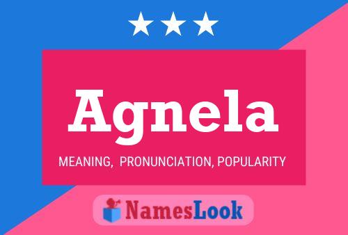 Agnela 名字海报