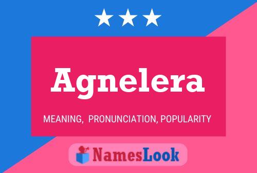 Agnelera 名字海报