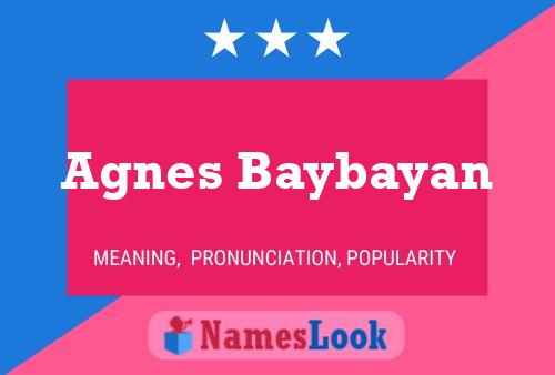 Agnes Baybayan 名字海报