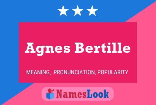 Agnes Bertille 名字海报